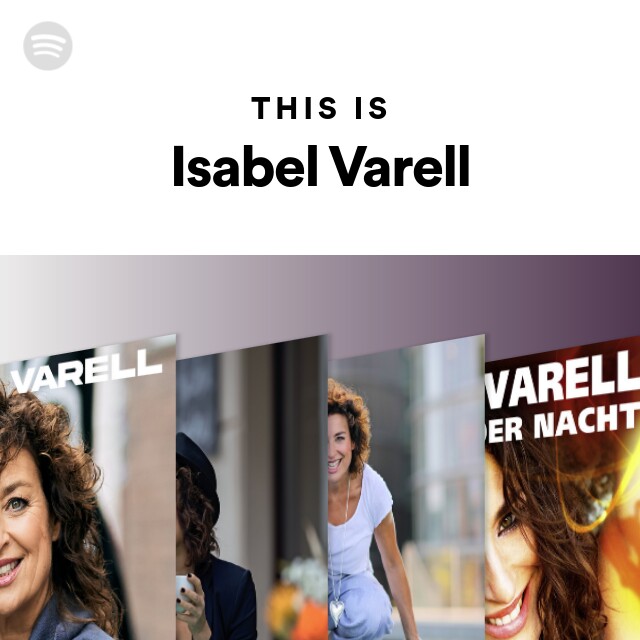 Isabel Varell Songs, Albums and Playlists Spotify