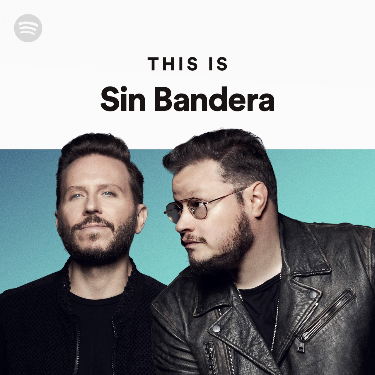 This Is Sin Bandera | Spotify Playlist