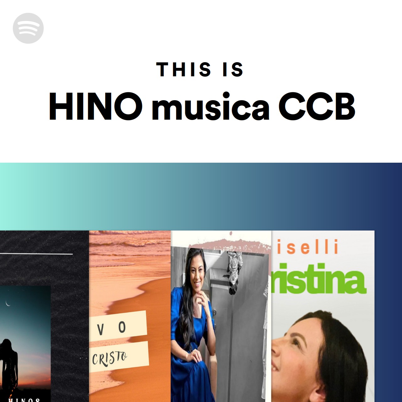 This Is Hino Musica Ccb Spotify Playlist