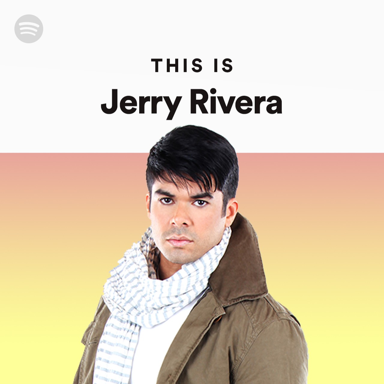 This Is Jerry Rivera Spotify Playlist