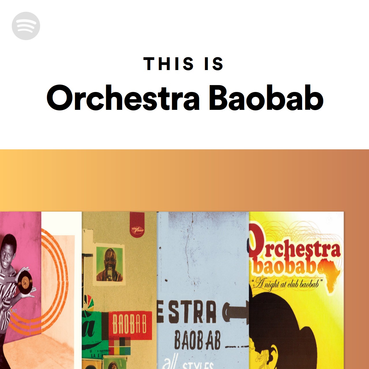 This Is Orchestra Baobab Spotify Playlist
