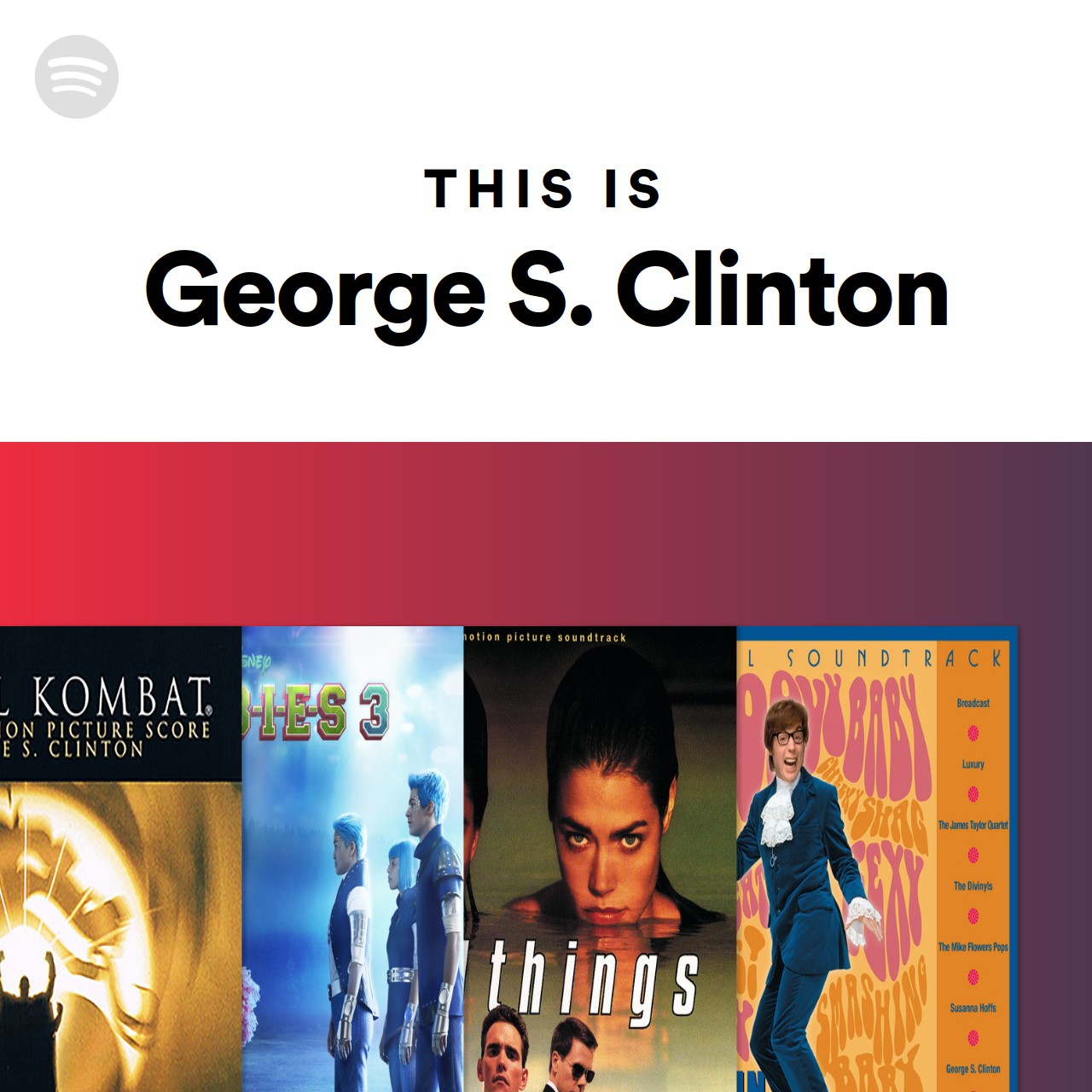 This Is George S Clinton Spotify Playlist