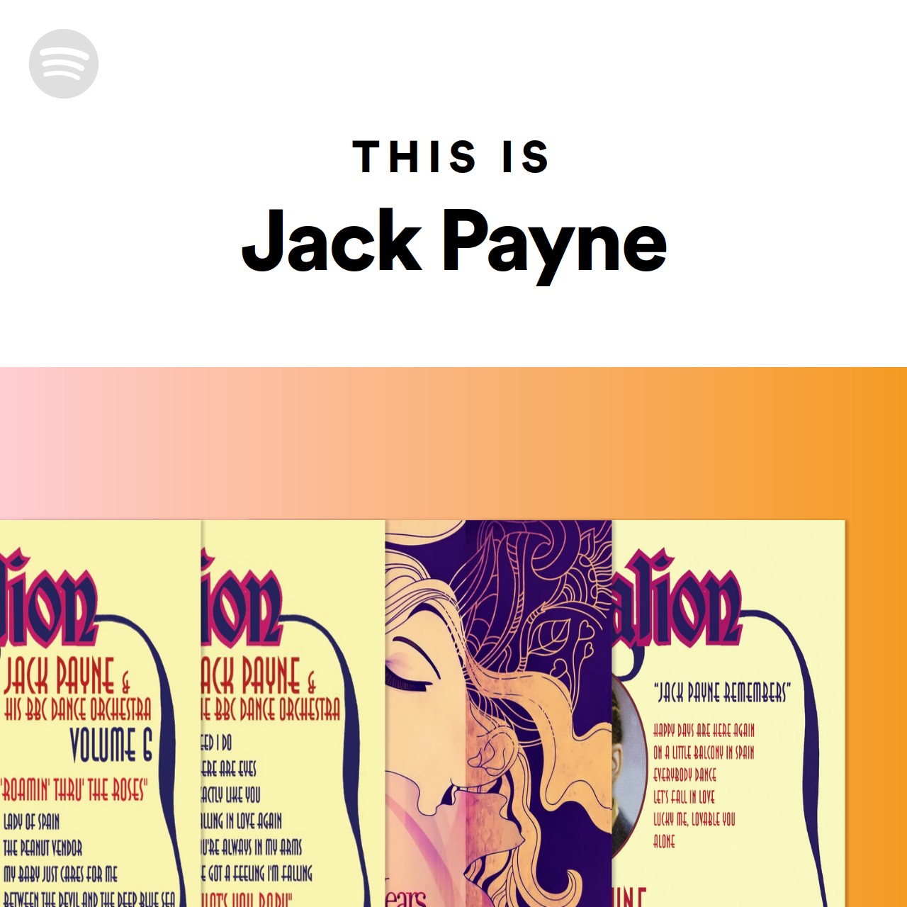 This Is Jack Payne | Spotify Playlist