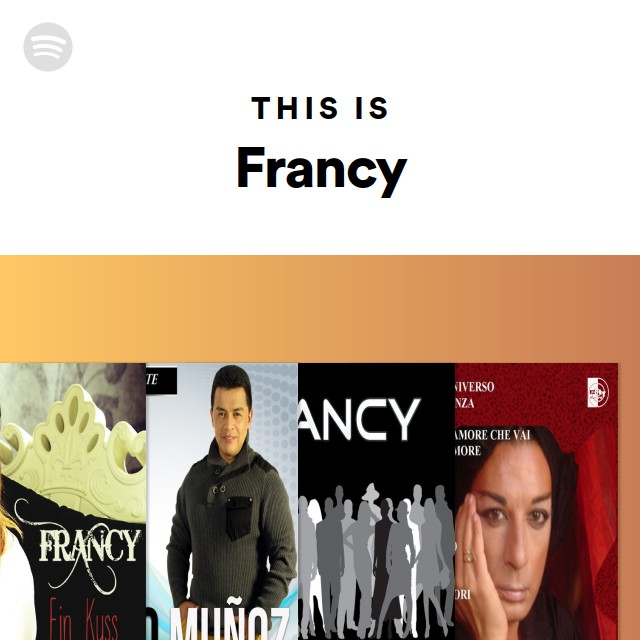 This Is Francy - playlist by Spotify | Spotify