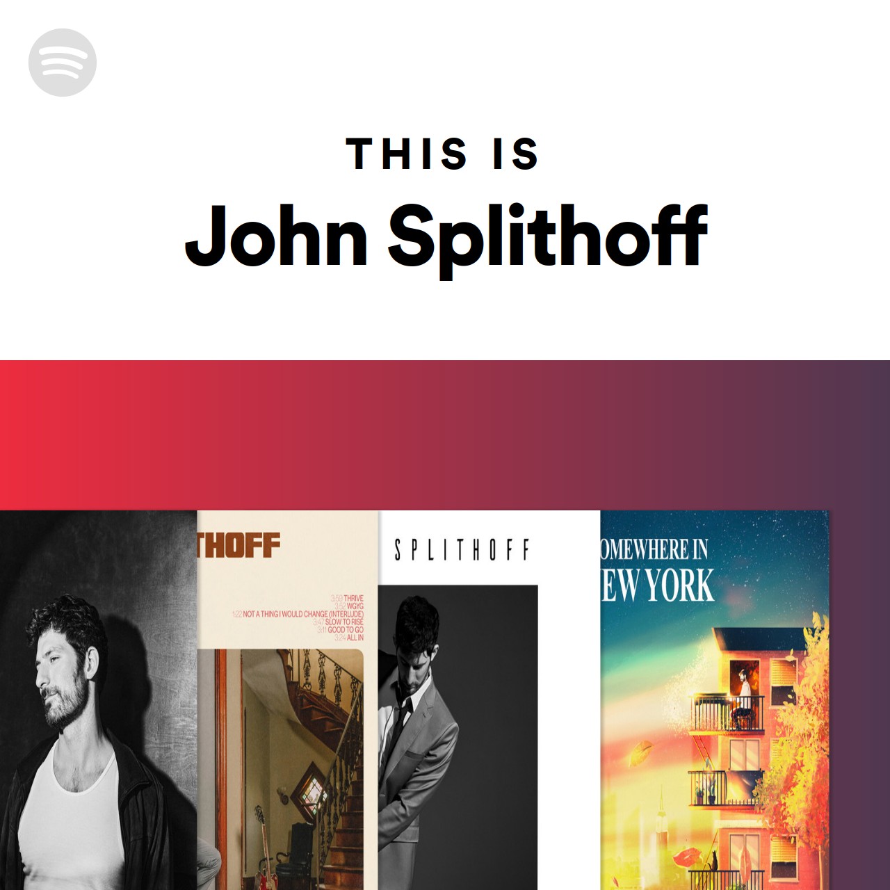 This Is John Splithoff | Spotify Playlist