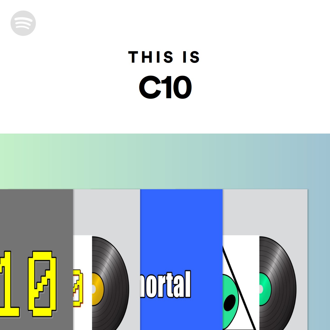 This Is C10 Spotify Playlist
