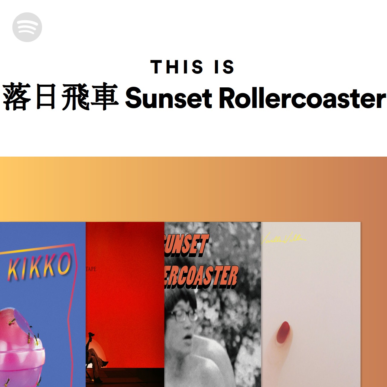 this-is-sunset-rollercoaster-spotify-playlist