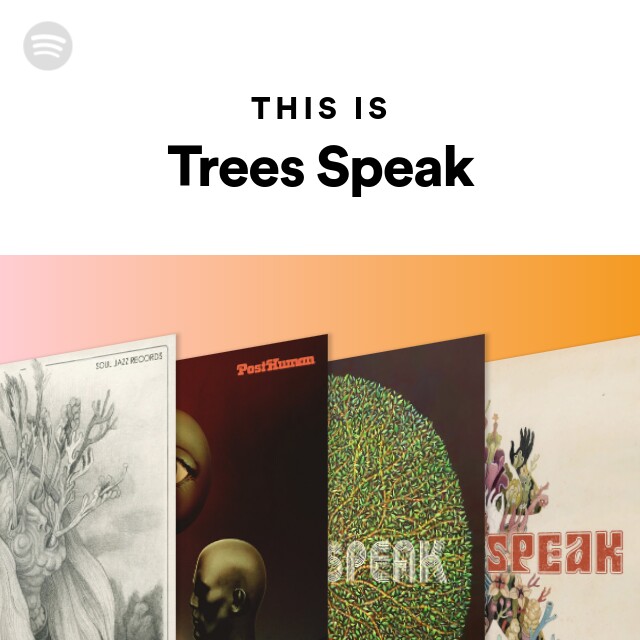 trees speak tour