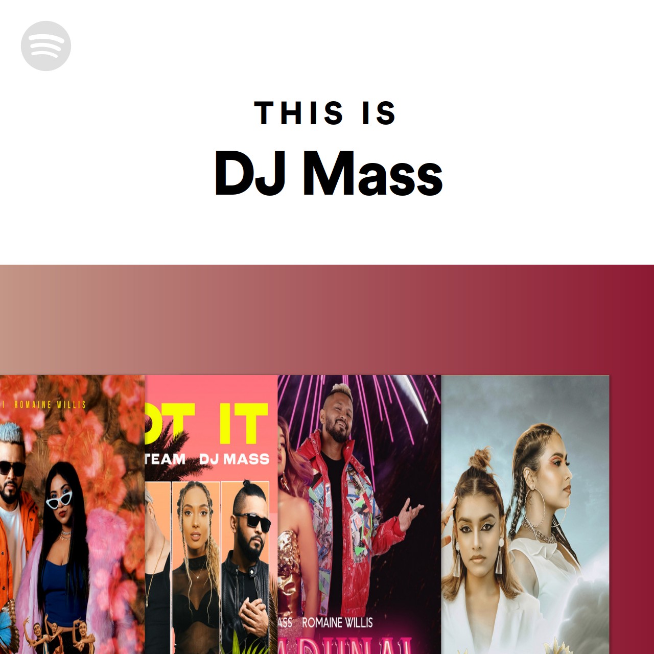 This Is DJ Mass | Spotify Playlist