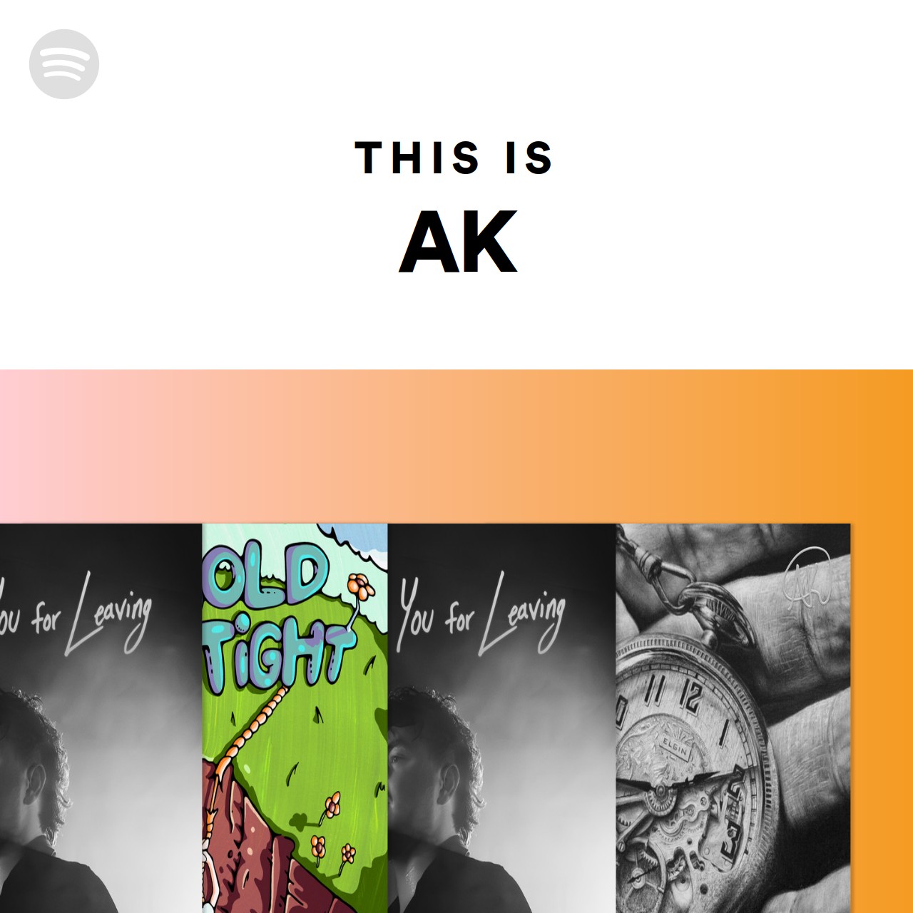 This Is AK | Spotify Playlist