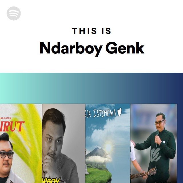 This Is Ndarboy Genk - Playlist By Spotify | Spotify