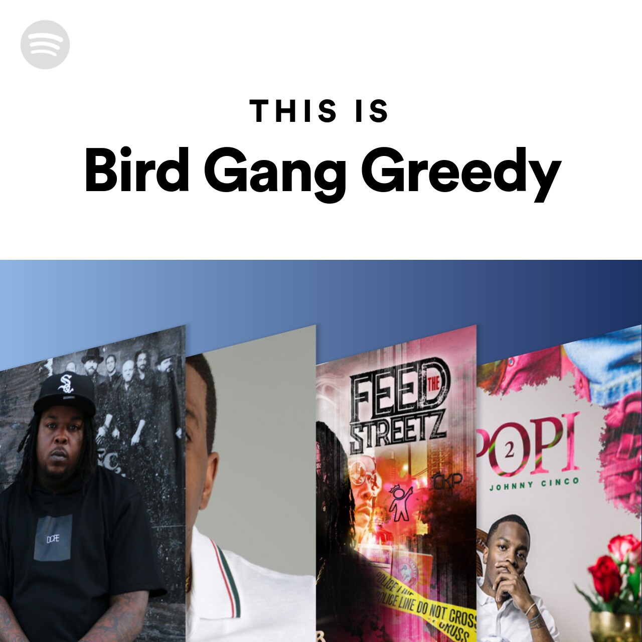 This Is Bird Gang Greedy