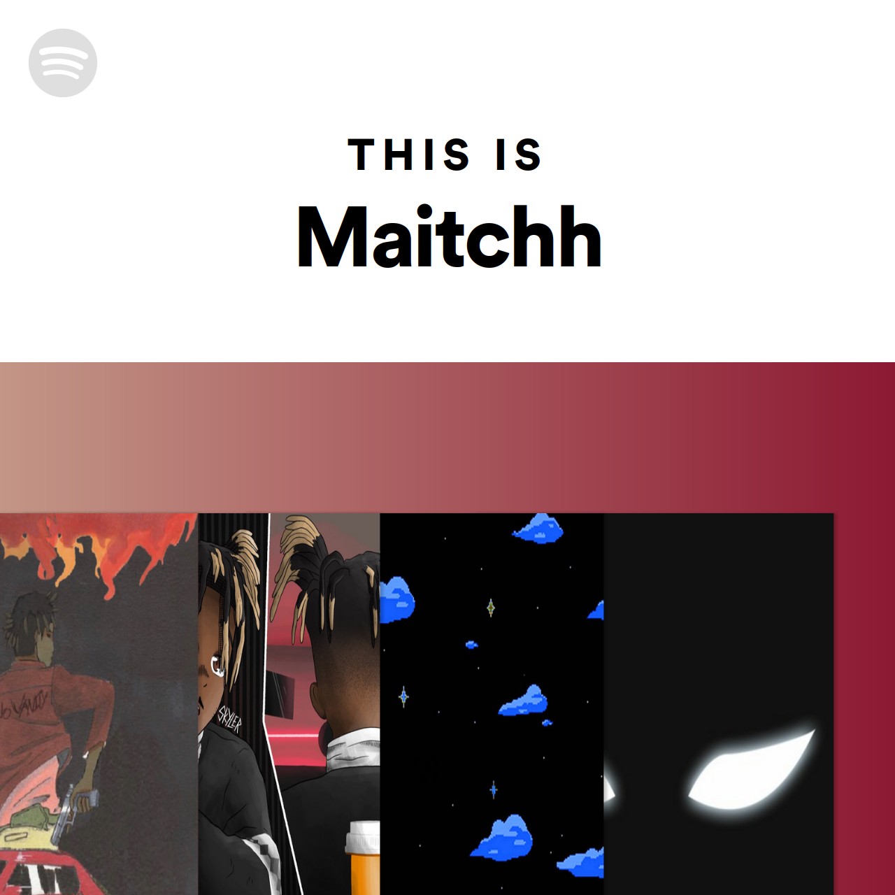 This Is Maitchh | Spotify Playlist